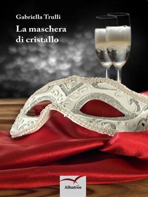 cover image of La maschera di cristallo